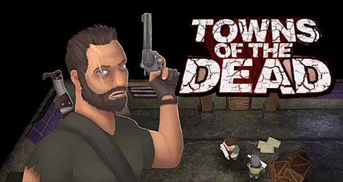 game pic for Towns of the dead